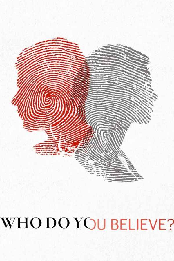 Who Do You Believe? Poster 6