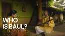 Who is Baul? Poster 7
