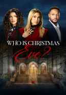 Who is Christmas Eve? Poster 4