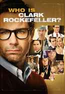 Who Is Clark Rockefeller? Poster 3