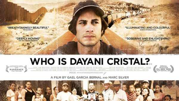 Who Is Dayani Cristal? Poster 1