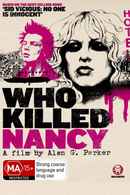 Who Killed Nancy? Poster 5