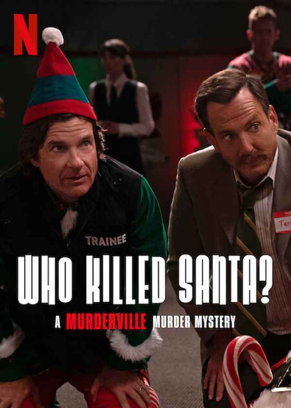 Who Killed Santa? A Murderville Murder Mystery Poster 6