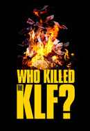 Who Killed the KLF? Poster 5
