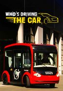 Who’s Driving The Car? Poster 6