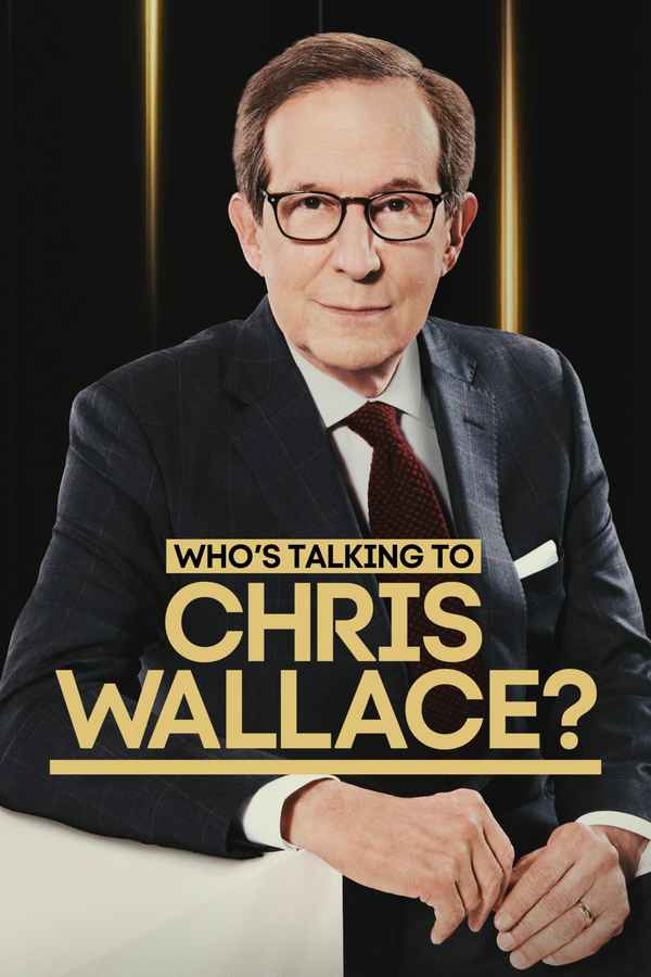 Who’s Talking to Chris Wallace? Poster 3