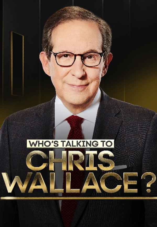 Who’s Talking to Chris Wallace? Poster 5