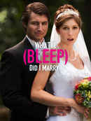 Who The (Bleep) Did I Marry? Poster 6