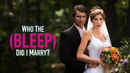 Who The (Bleep) Did I Marry? Poster 3