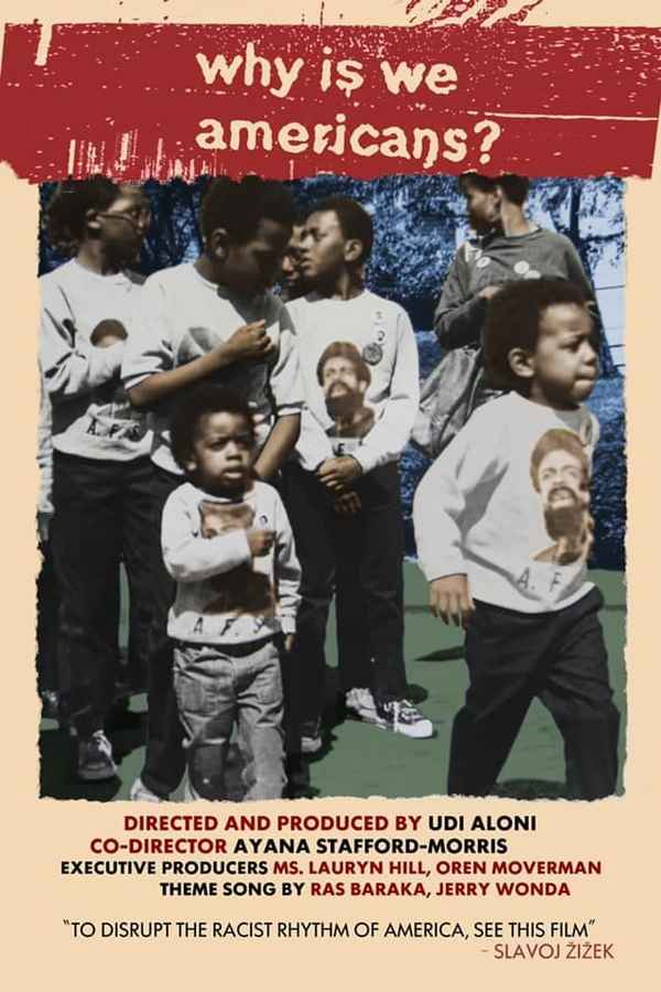 Why Is We Americans Poster 1