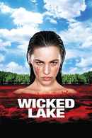 Wicked Lake Poster 2