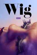 Wig Poster 2