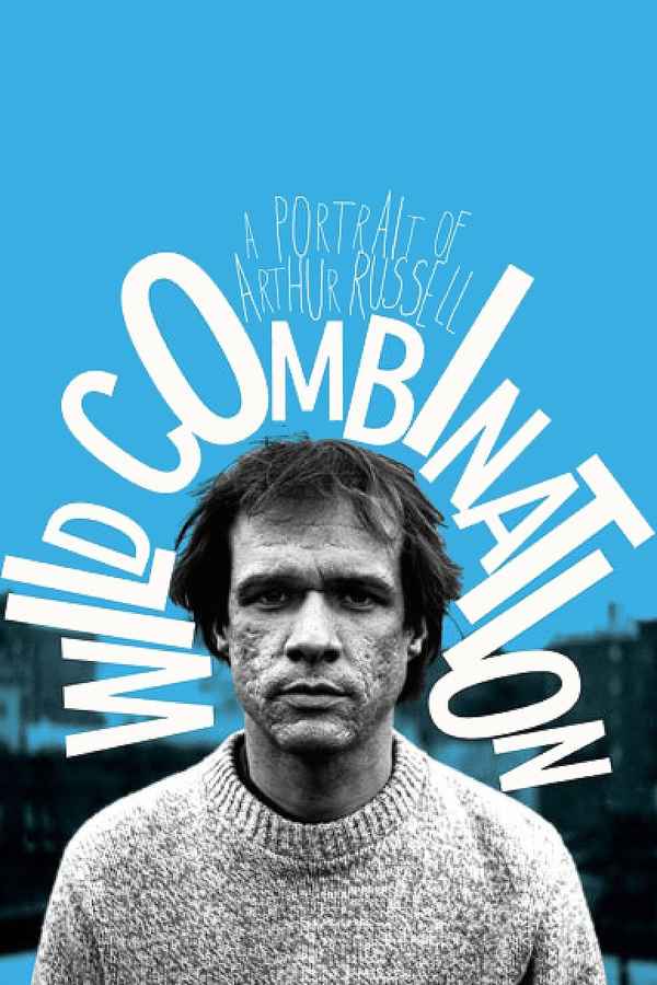 Wild Combination: A Portrait of Arthur Russell Poster 2