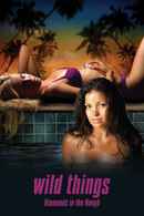 Wild Things: Diamonds in the Rough Poster 7