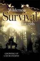 Wilderness Survival for Girls Poster 2