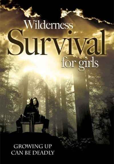 Wilderness Survival for Girls