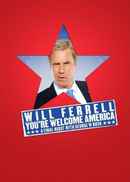 Will Ferrell: You're Welcome America - A Final Night with George W. Bush Poster 5