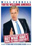 Will Ferrell: You're Welcome America - A Final Night with George W. Bush Poster 3