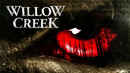 Willow Creek Poster 6
