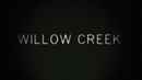 Willow Creek Poster 4