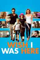 Wish I Was Here Poster 4