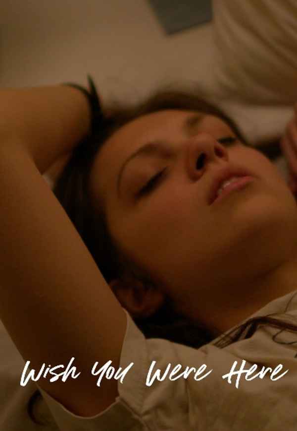 WISH YOU WERE HERE Poster 4