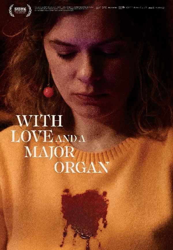 With Love and a Major Organ Poster 4