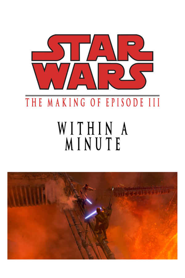Within a Minute: The Making of Episode III Poster 1