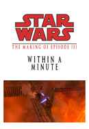 Within a Minute: The Making of Episode III Poster 5