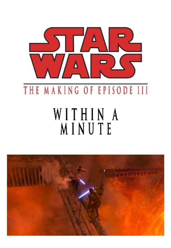 Within a Minute: The Making of Episode III Poster 5