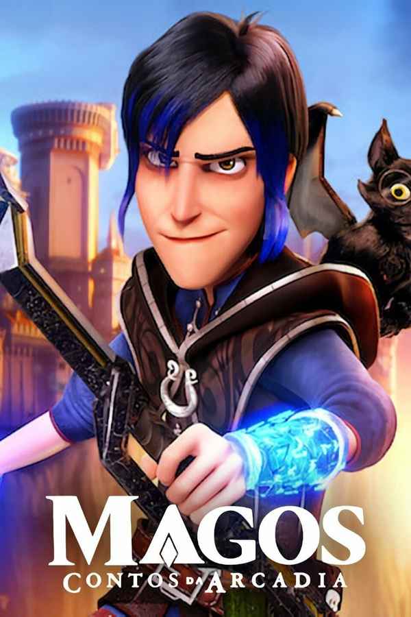 Wizards: Tales of Arcadia Poster 7