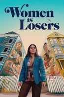Women Is Losers Poster 2