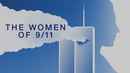 Women of 9/11: A Special Edition of 20/20 with Robin Roberts Poster 1