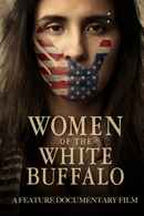 Women of the White Buffalo Poster 4
