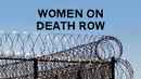 Women On Death Row Poster 2