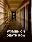 Women On Death Row Poster 1