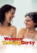 Women Talking Dirty Poster 4