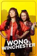 Wong & Winchester Poster 2