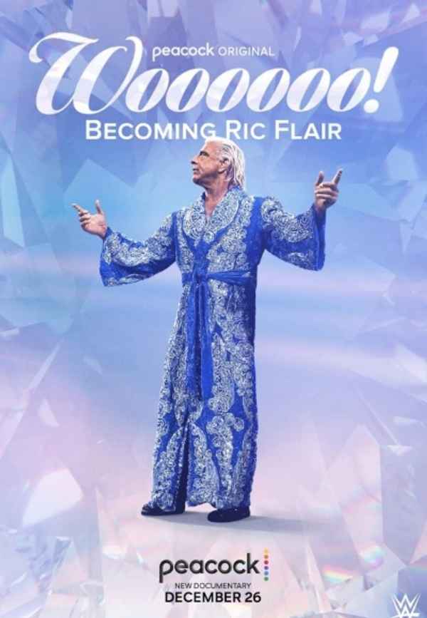 Woooooo! Becoming Ric Flair Poster 7