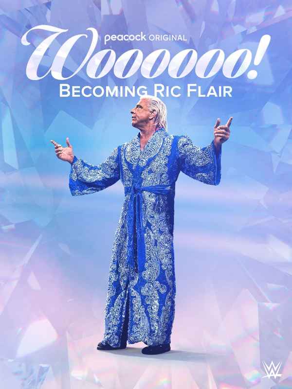 Woooooo! Becoming Ric Flair Poster 4