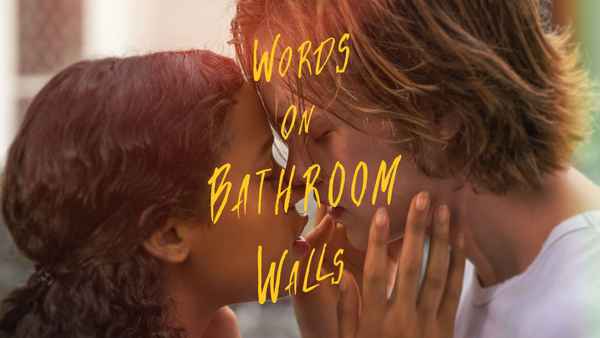 Words on Bathroom Walls Poster 1