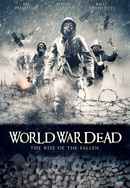 World War Dead: Rise of the Fallen Poster 2