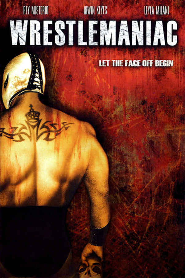 Wrestlemaniac Poster 2