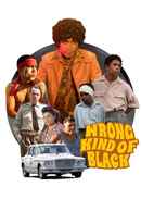 Wrong Kind of Black Poster 5