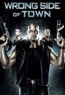 Wrong Side of Town Poster 7