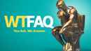 WTFAQ Poster 3