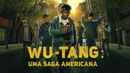 Wu-Tang: An American Saga Poster 5