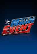 WWE Main Event Poster 7