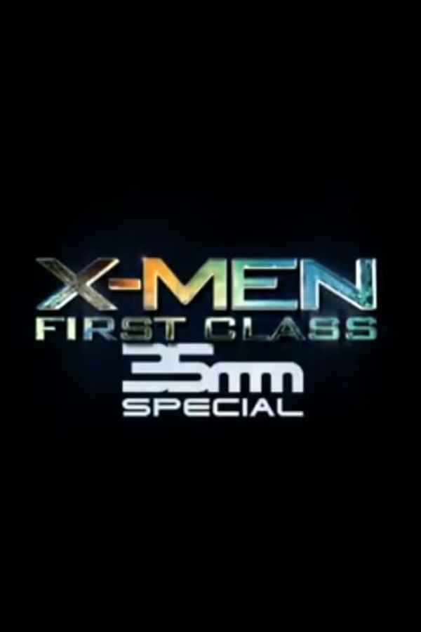 X-Men: First Class 35mm Special Poster 2