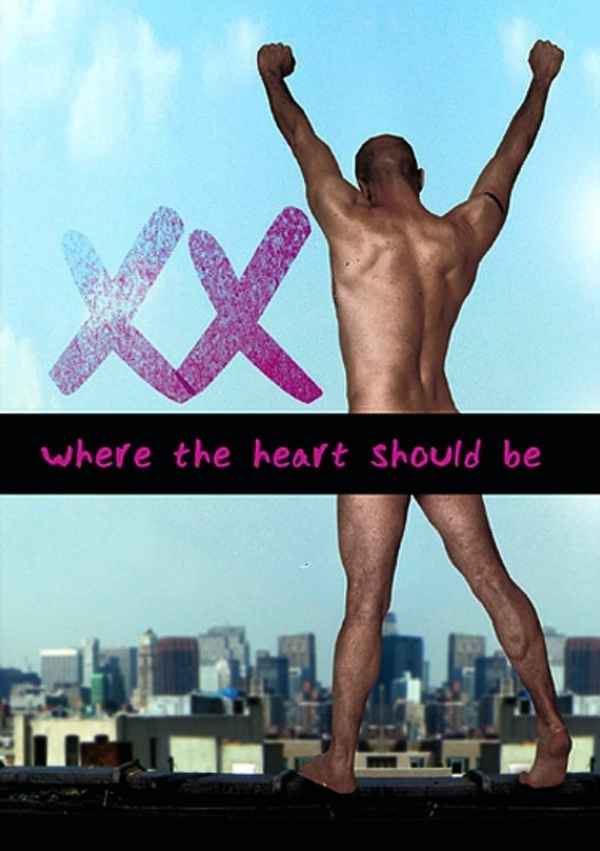 Xx: Where Your Heart Should Be Poster 2